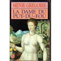La dame du Puy-du-Fou Books