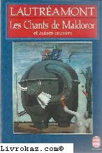 Les chants de Maldoror. Poésies. Lettres Books