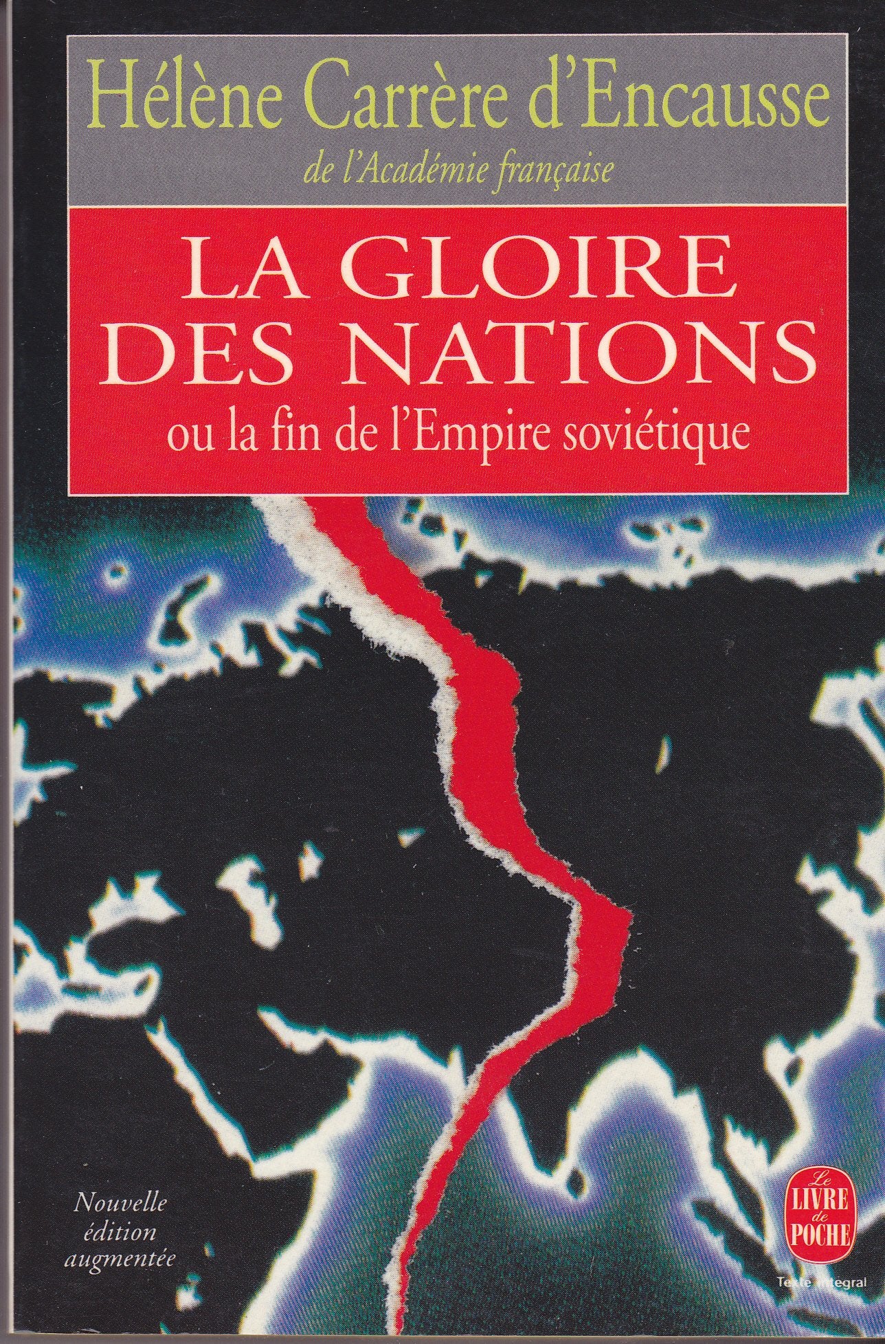 La gloire des nations ou la fin de l'empire soviétique Books