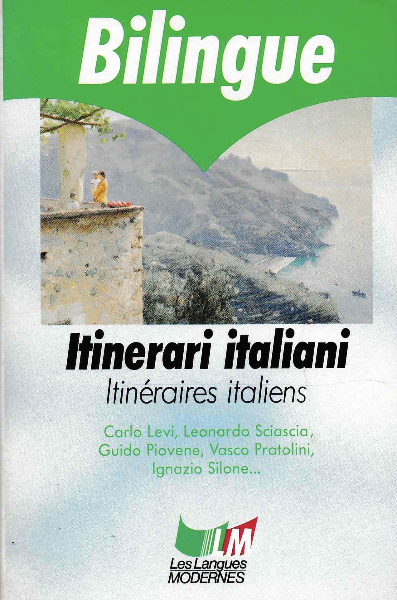 Itinéraires italiens : l'Italie par régions. Itinerari italiani : l'Italia regione per regione Books