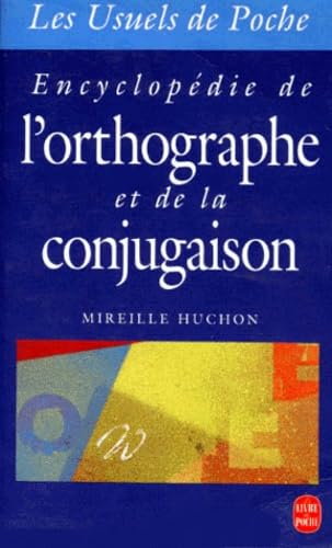 Encyclopédie de l'orthographe et de la conjugaison book