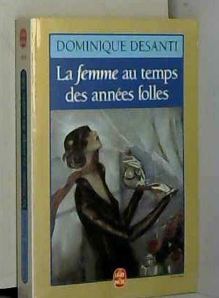 La Femme au temps des années folles Books