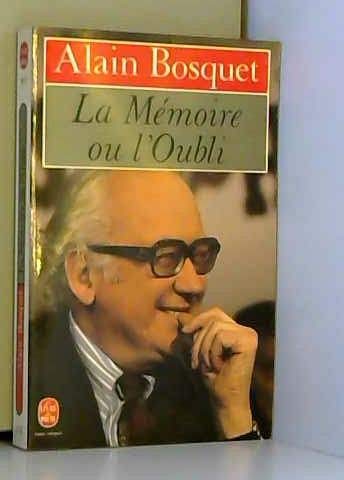 La mémoire ou l'oubli book