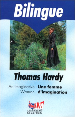 Une Femme d'Imagination/an Imaginative Woman Classics