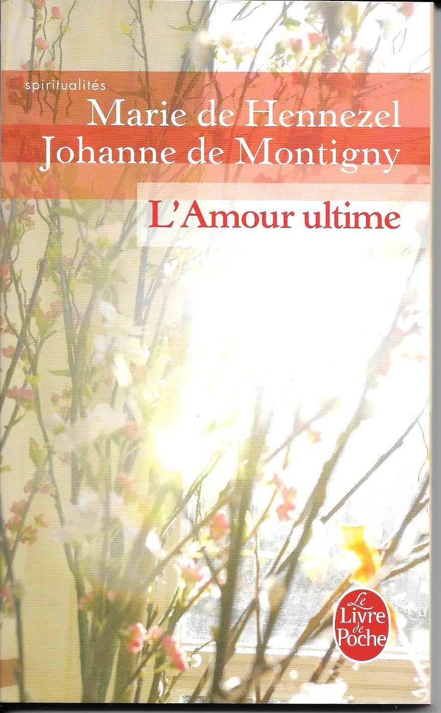 L'amour ultime: L'accompagnement des mourants book
