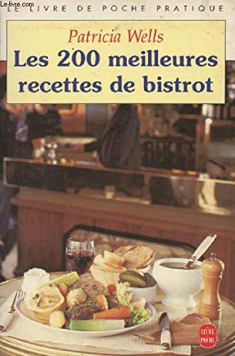 Les 200 meilleures recettes de bistrot book