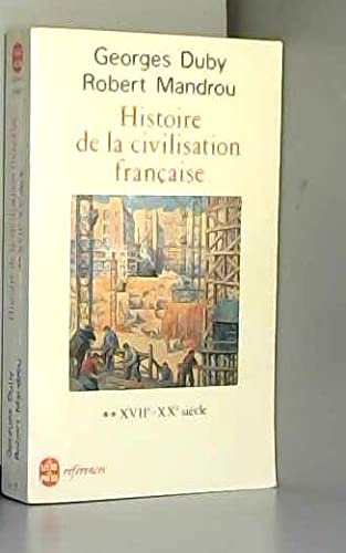Histoire de la civilisation française. Vol. 2. XVIIe-XXe siècle Books