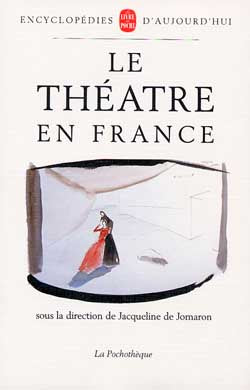 Le Théâtre en France : du Moyen Age à nos jours Books