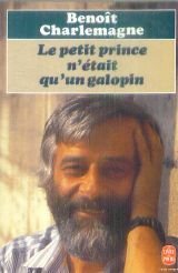 Le Petit Prince N'Etait Qu'Un Galopin Books