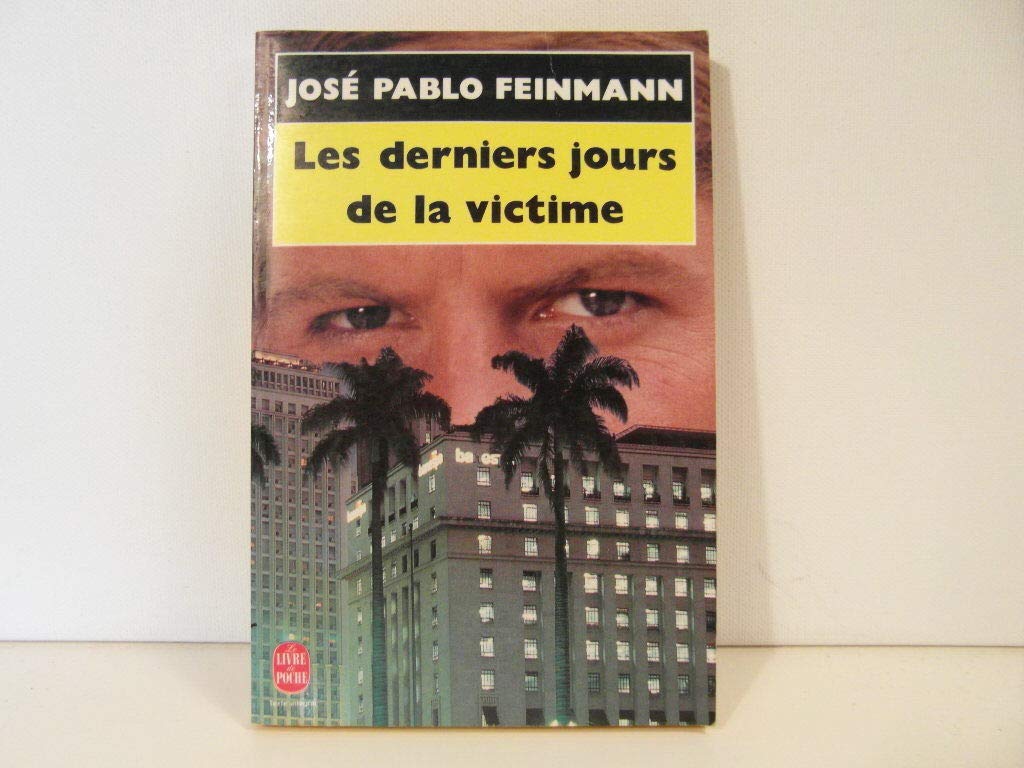 Les derniers jours de la victime book