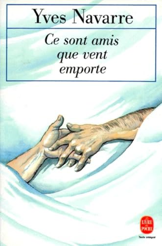 Ce sont amis que vent emporte book