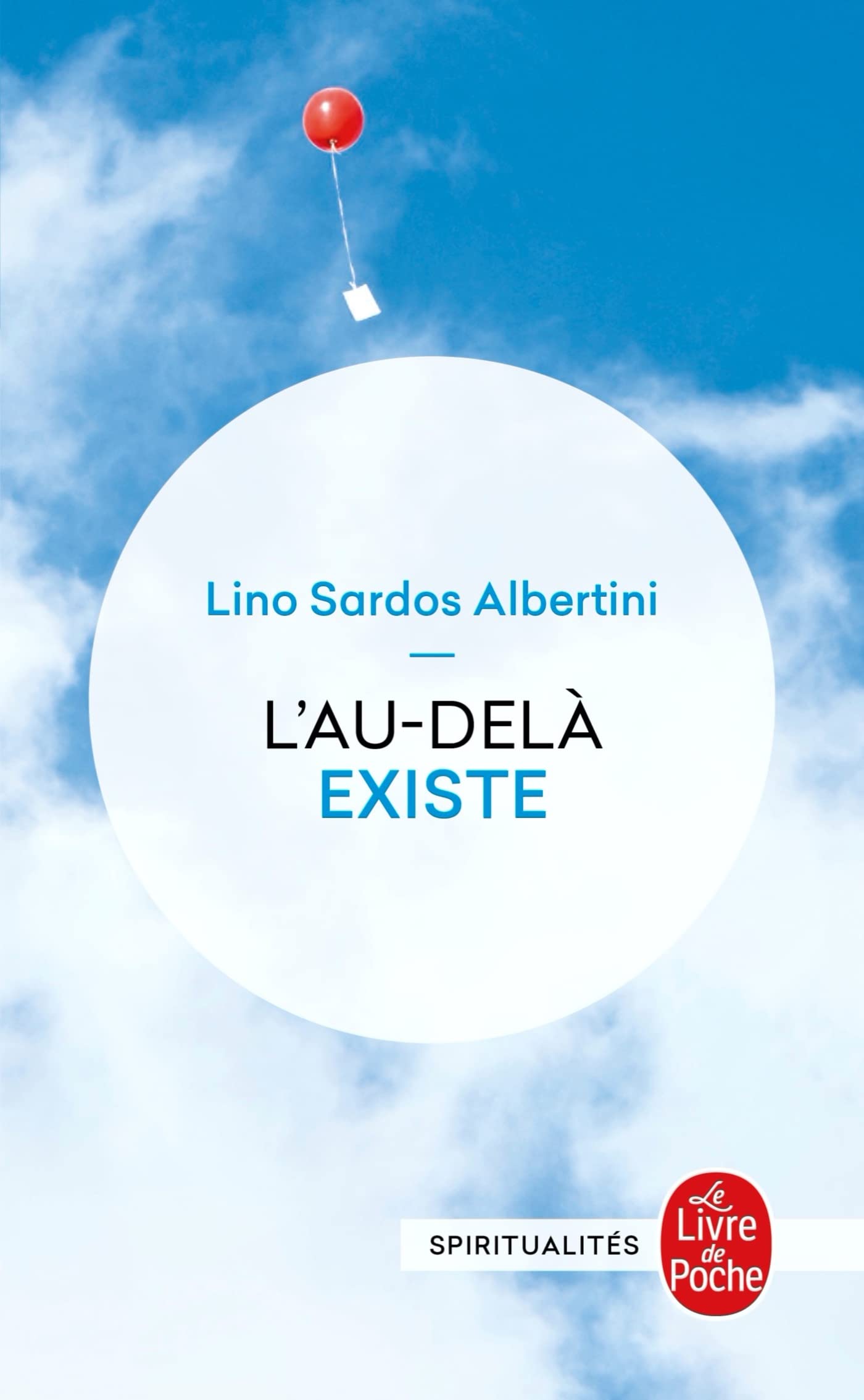 L Au-Dela Existe: Un témoignage exceptionnel rigoureusement authentiqur Contemporary literature