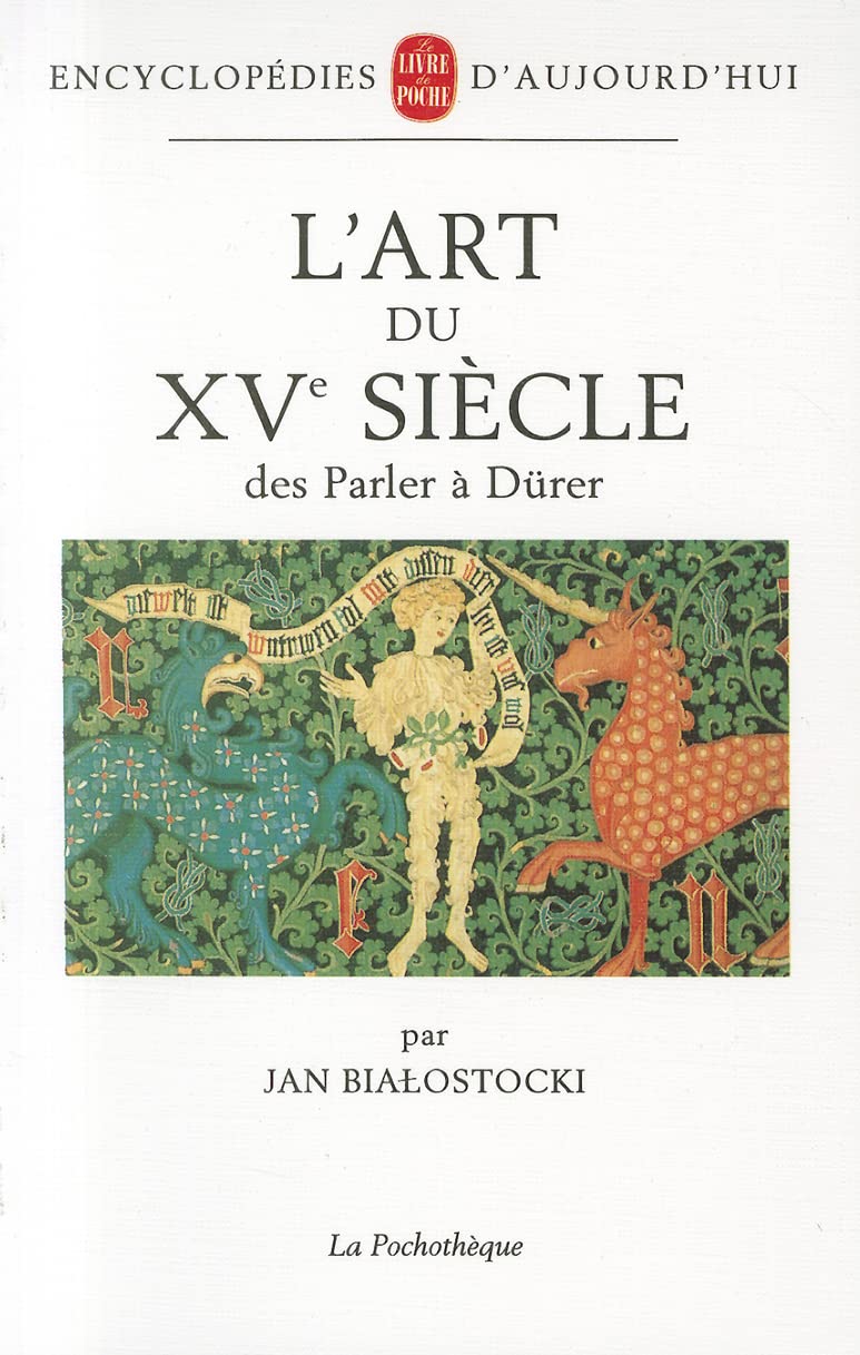 L'Art du XVe siècle des Parler à Dürer book