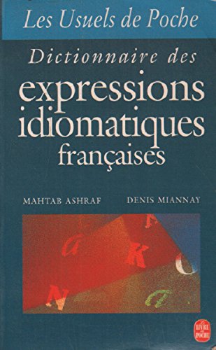 Dictionnaire des expressions idiomatiques françaises Books