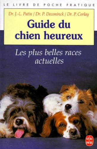 Le guide du chien heureux book
