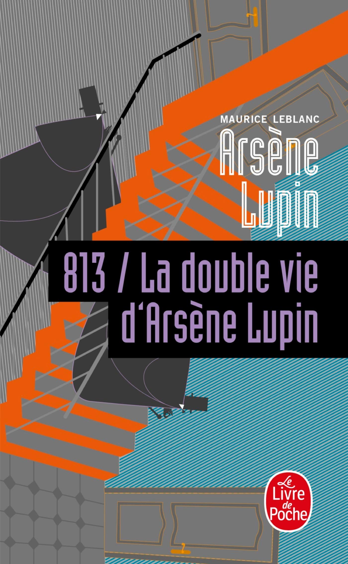 813, tome 2 : La double vie d'Arsène Lupin book
