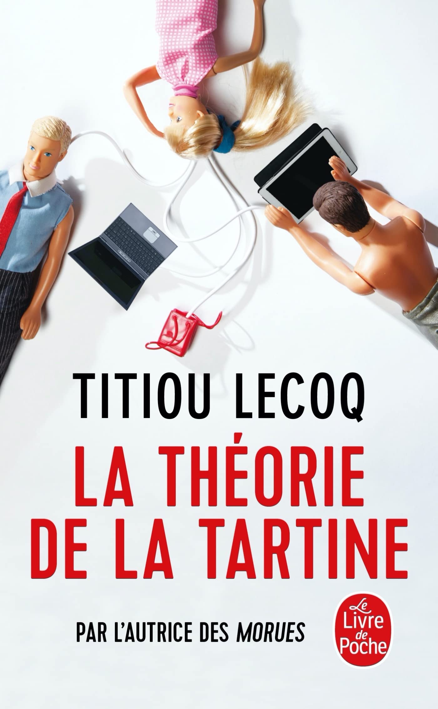 La theorie de la tartine Contemporary literature