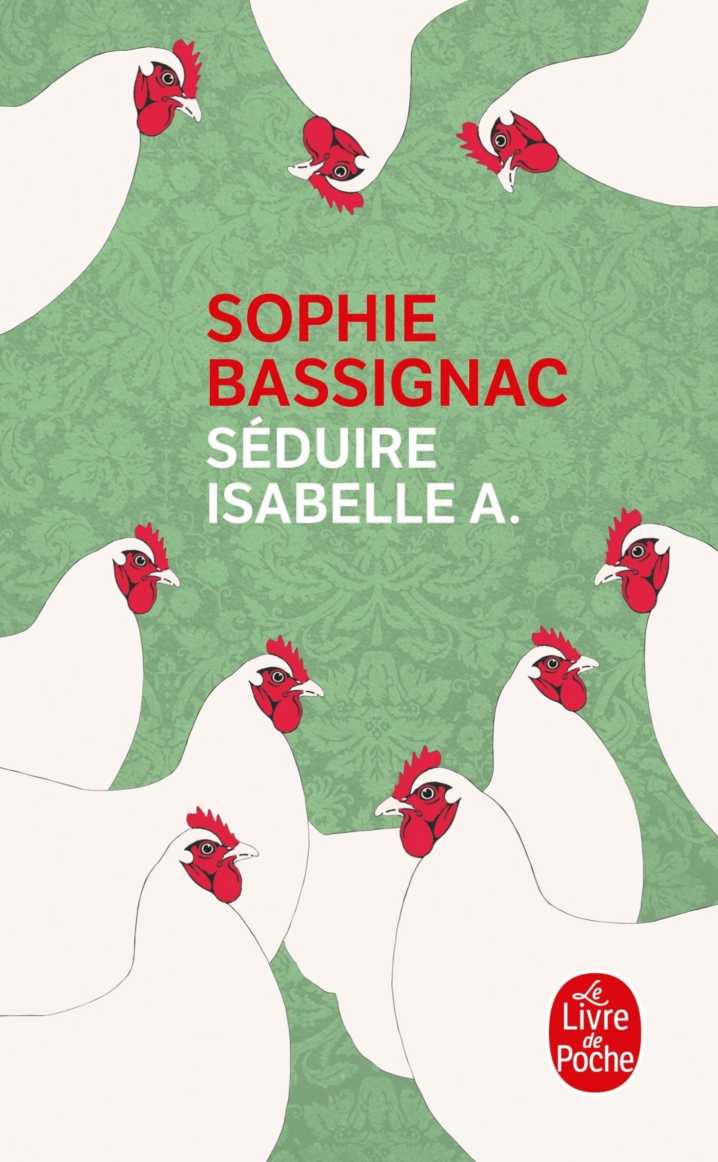 Séduire Isabelle A book