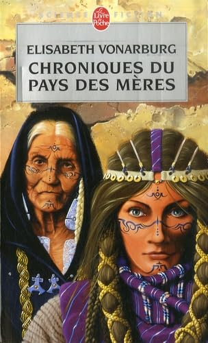 Chroniques du pays des mères book