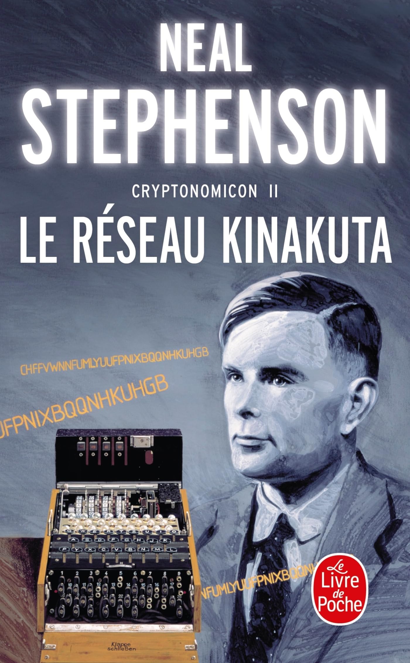 Cryptonomicon, tome 2 : Le Réseau Kinakuta book