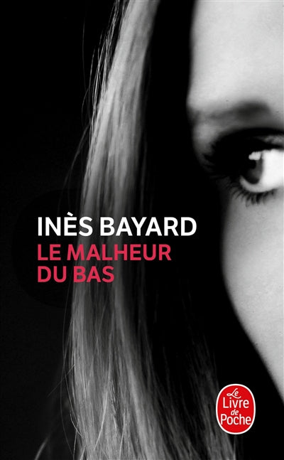 Product Image: Le malheur du bas