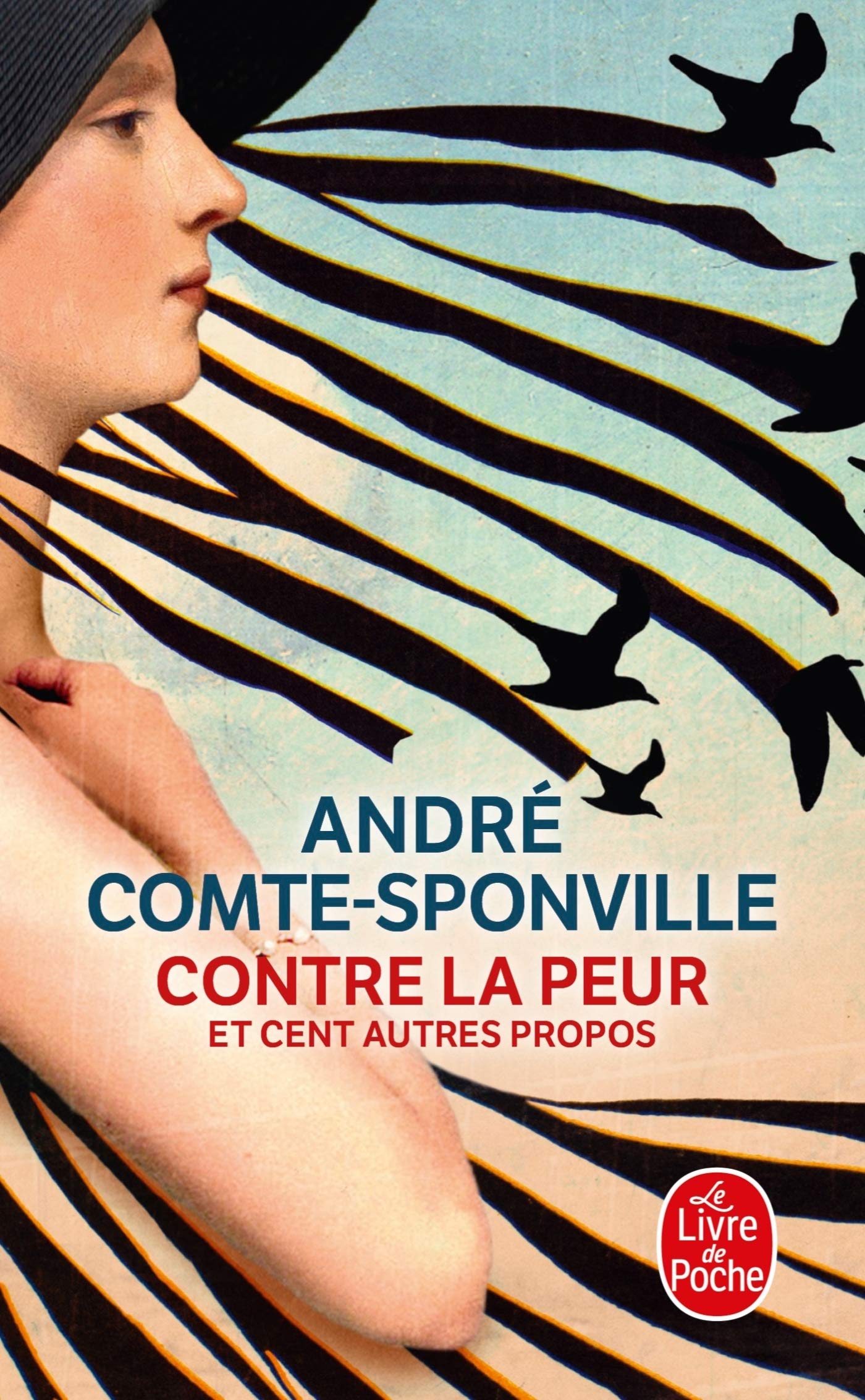 Contre la peur et cent autres propos book