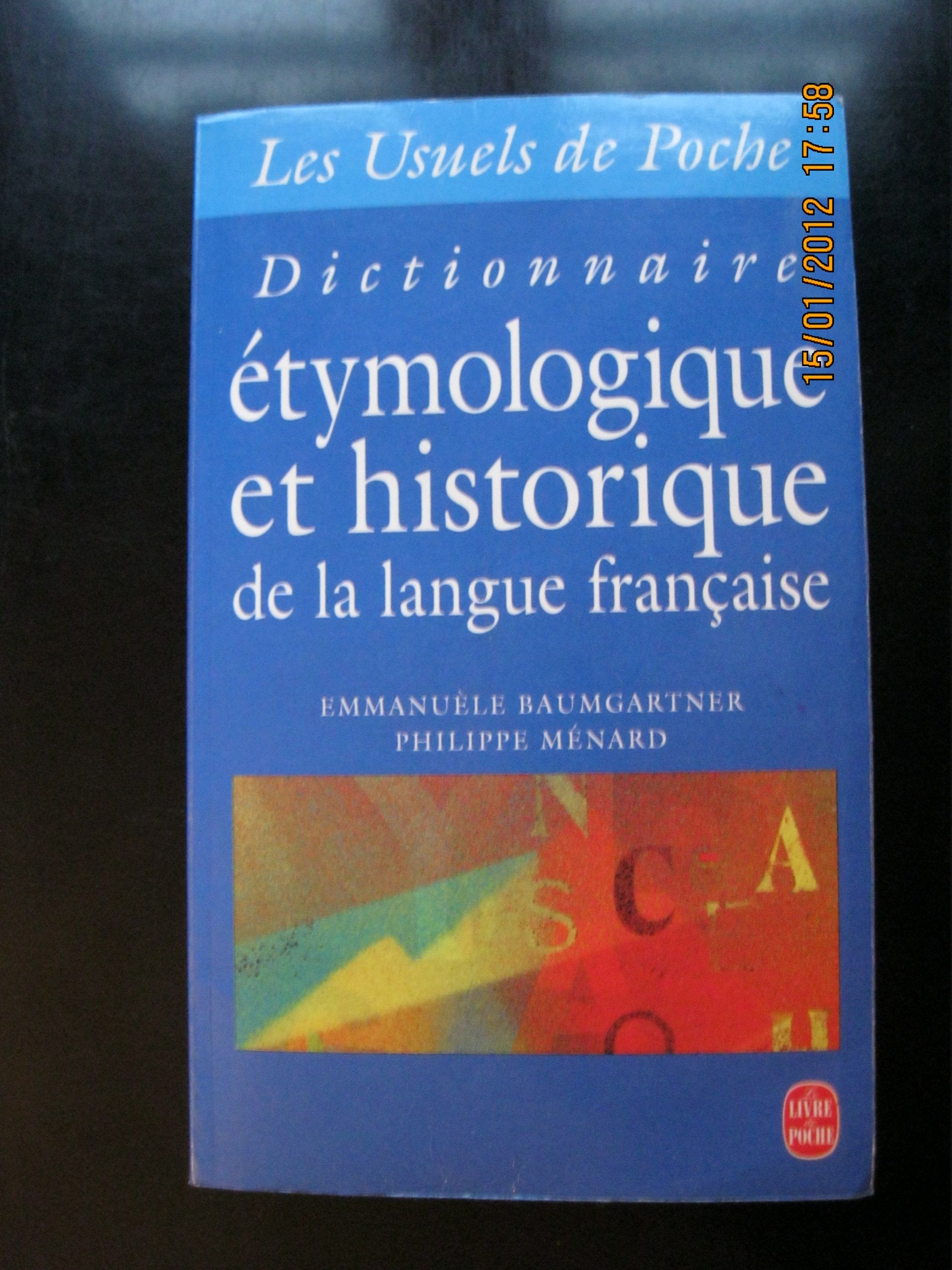 Dictionnaire étymologique et historique de la langue française Books