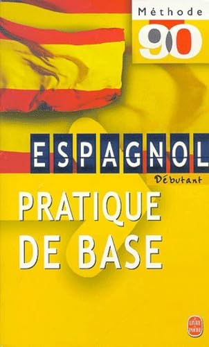 L'espagnol d'aujourd'hui en 90 lecon livre Foreign Languages ​​& Dictionaries