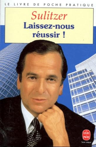 Laissez-nous réussir book