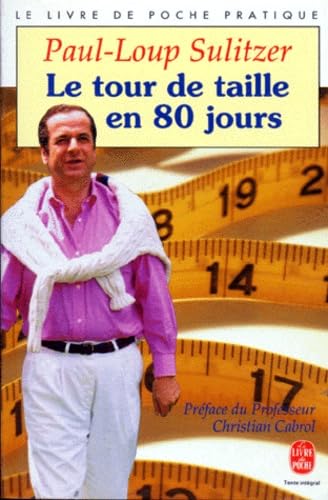 Le Tour de taille en 80 jours book