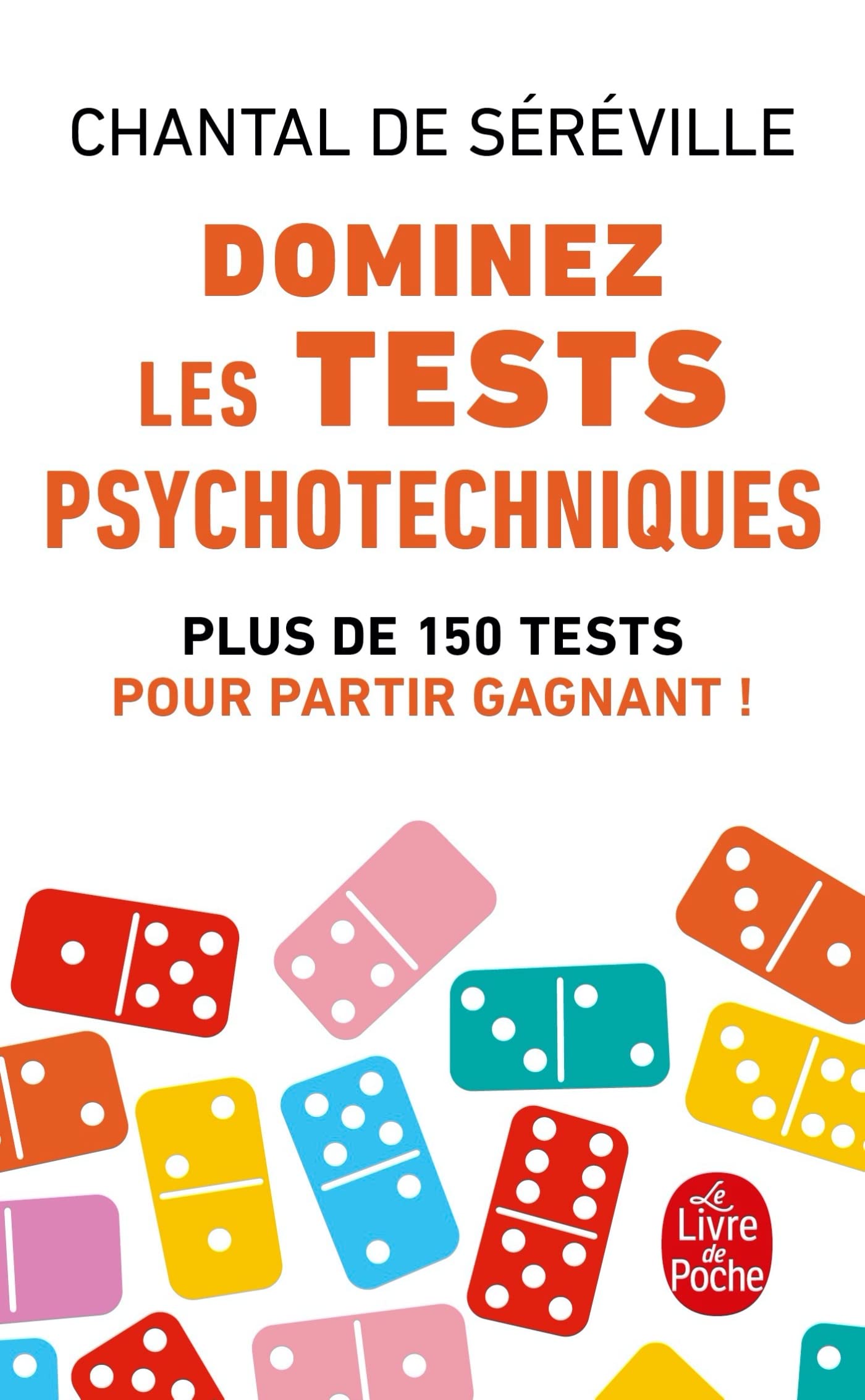 Dominez Les Tests Psychotechniques: Exercices pratiques Business, Finance & Career