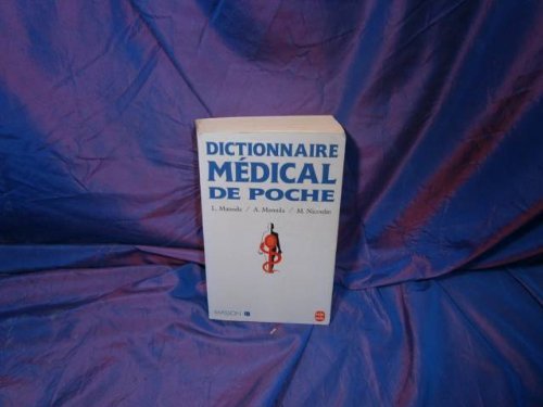Dictionnaire Medical De Poche Learning & Reference