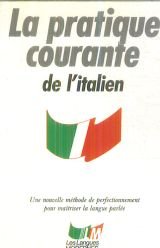 Italien Pratique Courante Foreign Languages ​​& Dictionaries