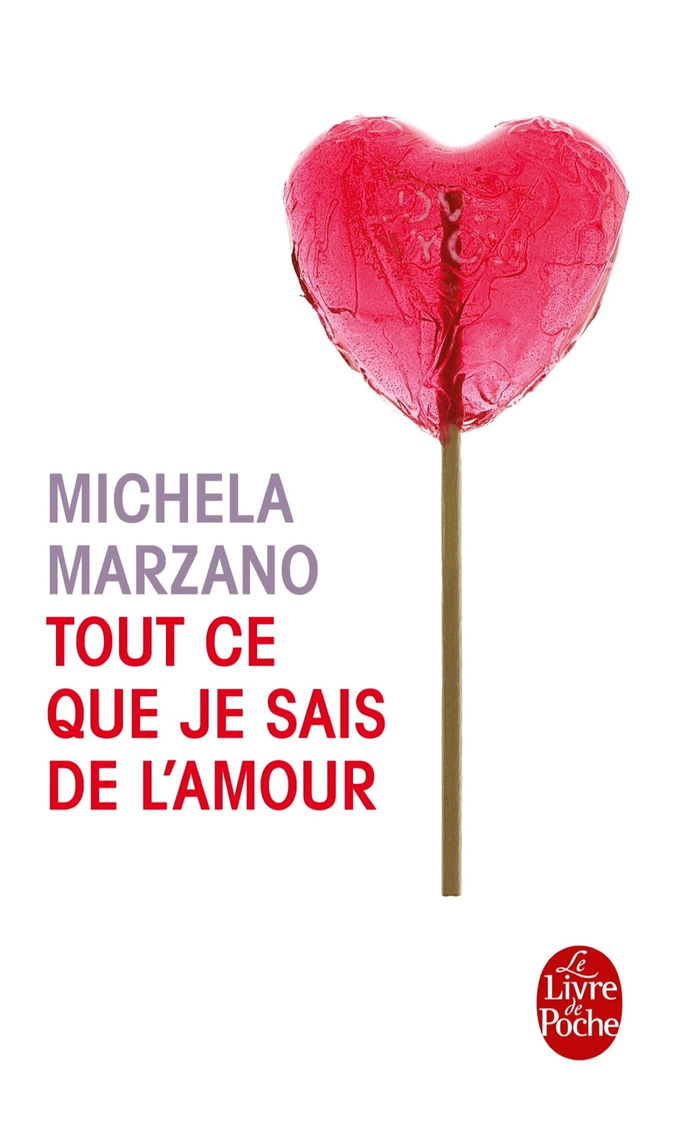 Tout ce que je sais de l'amour Contemporary literature