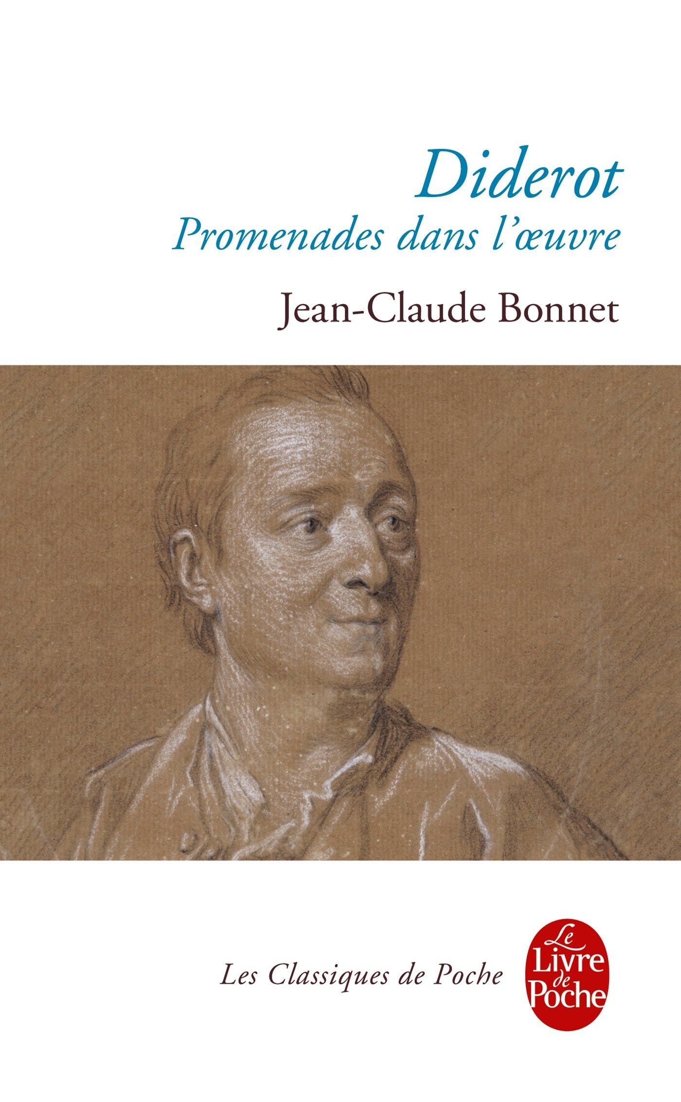 Diderot: Promenades Dans L'Oeuvre Classics