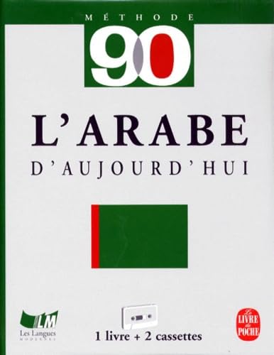L'Arabe d'aujourd'hui en 90 leçons book