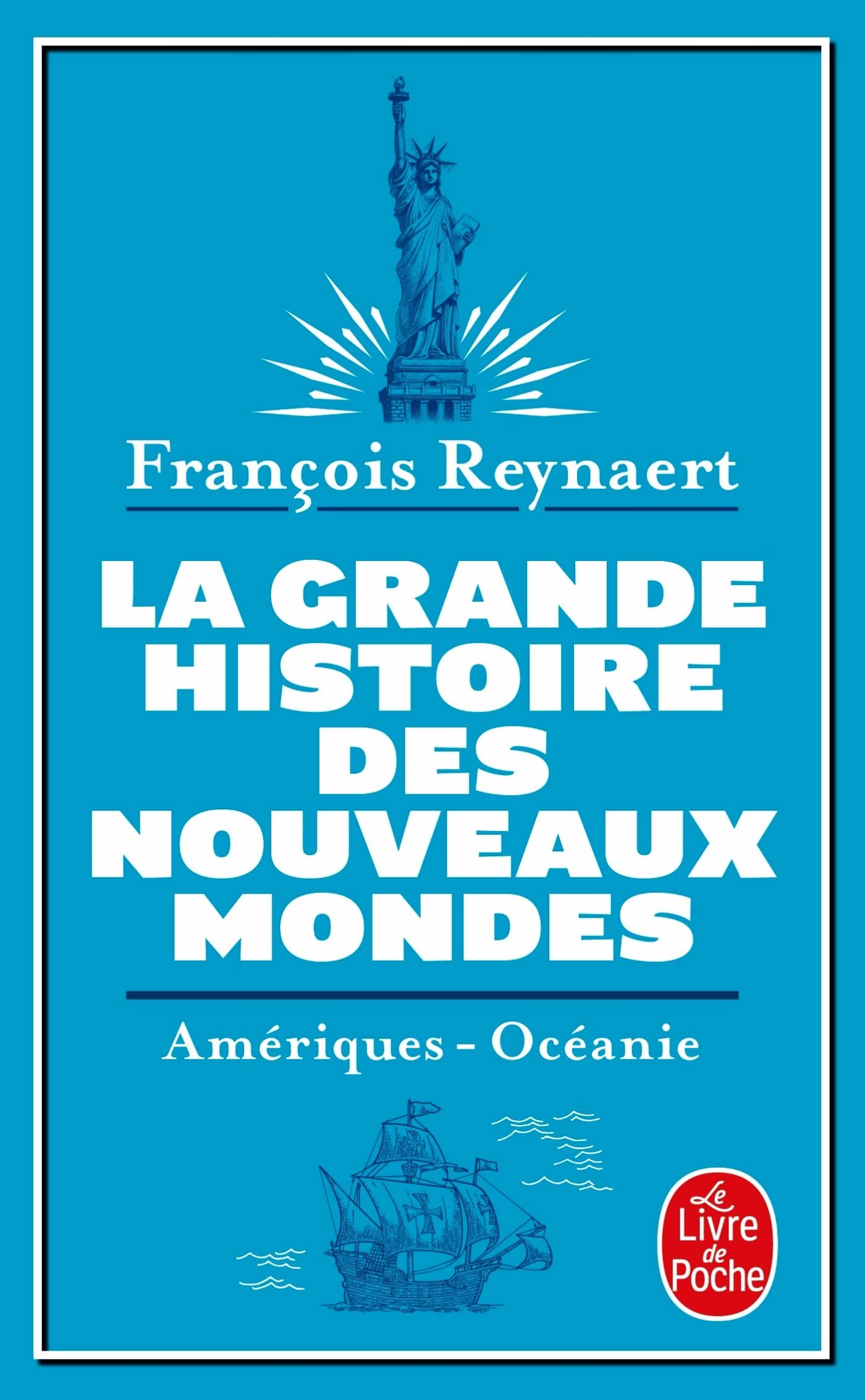 La grande Histoire des nouveaux mondes Politics & History