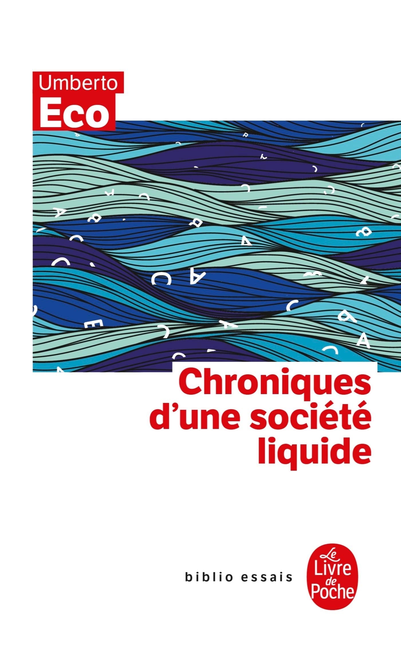 Chroniques d'une société liquide Essays & Short Stories