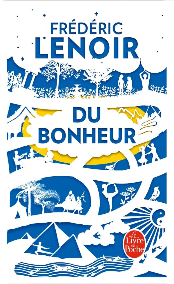 Du bonheur: un voyage philosophique (edition collector) Contemporary literature
