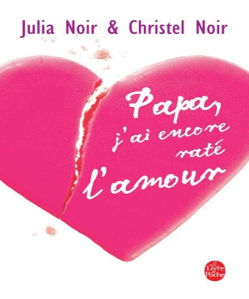 Papa, J'AI Encore Rate L'Amour Contemporary literature
