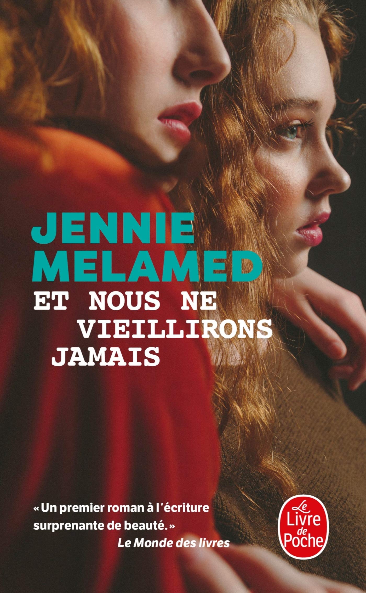 Et nous ne vieillirons jamais book
