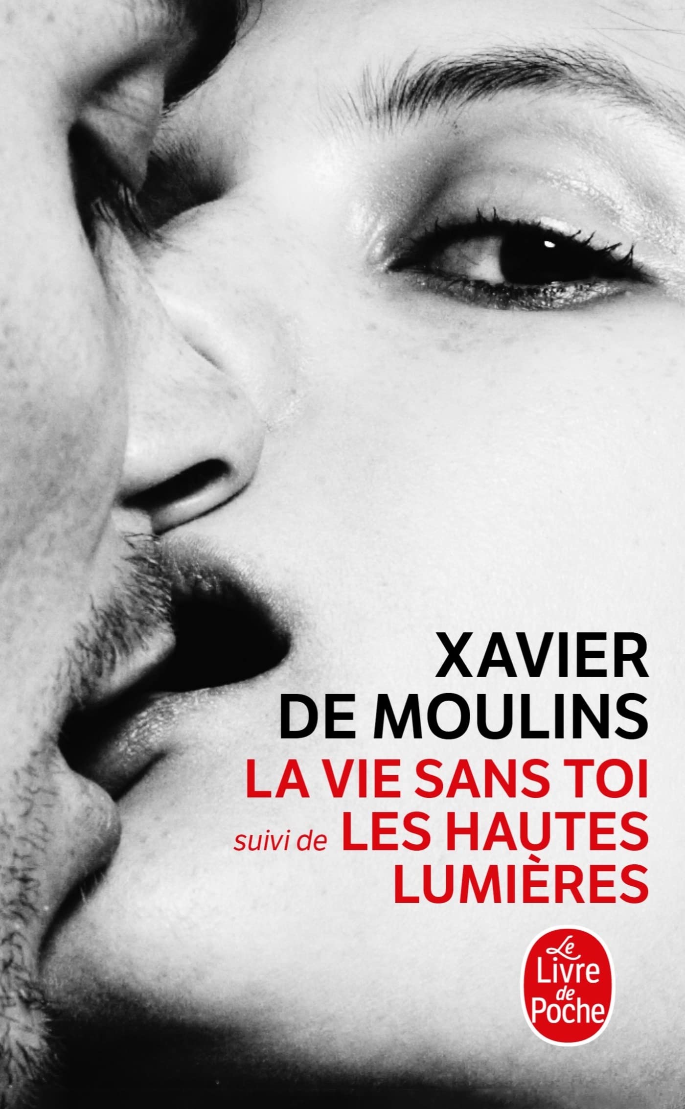 La Vie sans toi - Les Hautes Lumières book