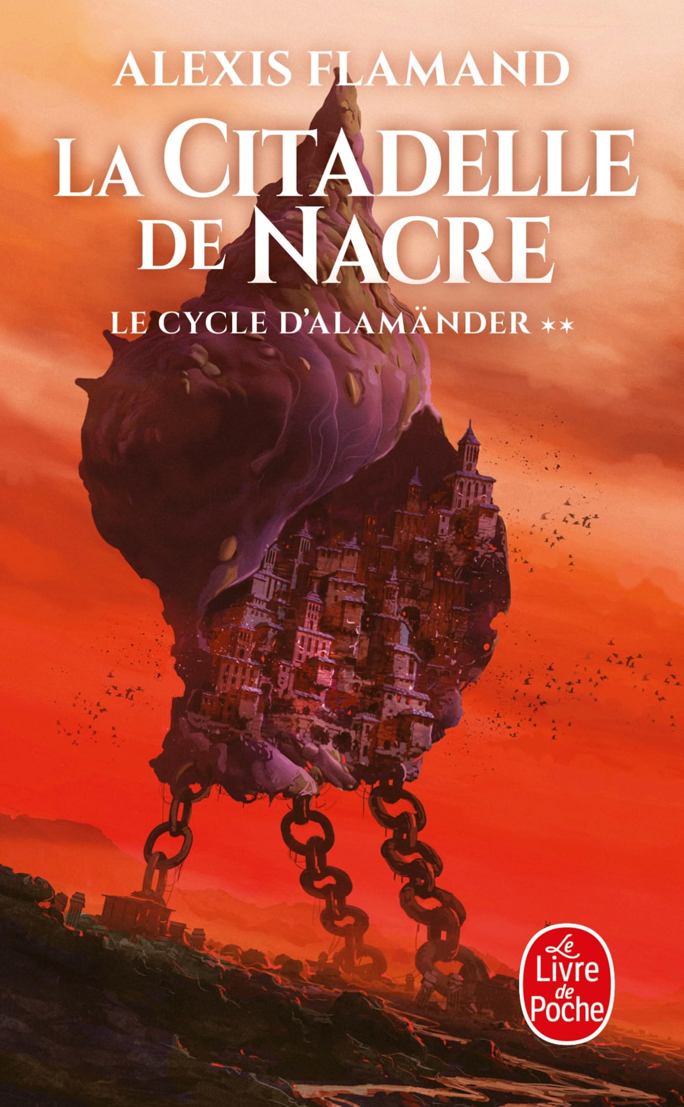 La Citadelle de nacre (Le Cycle d'Alamänder, Tome 2) book