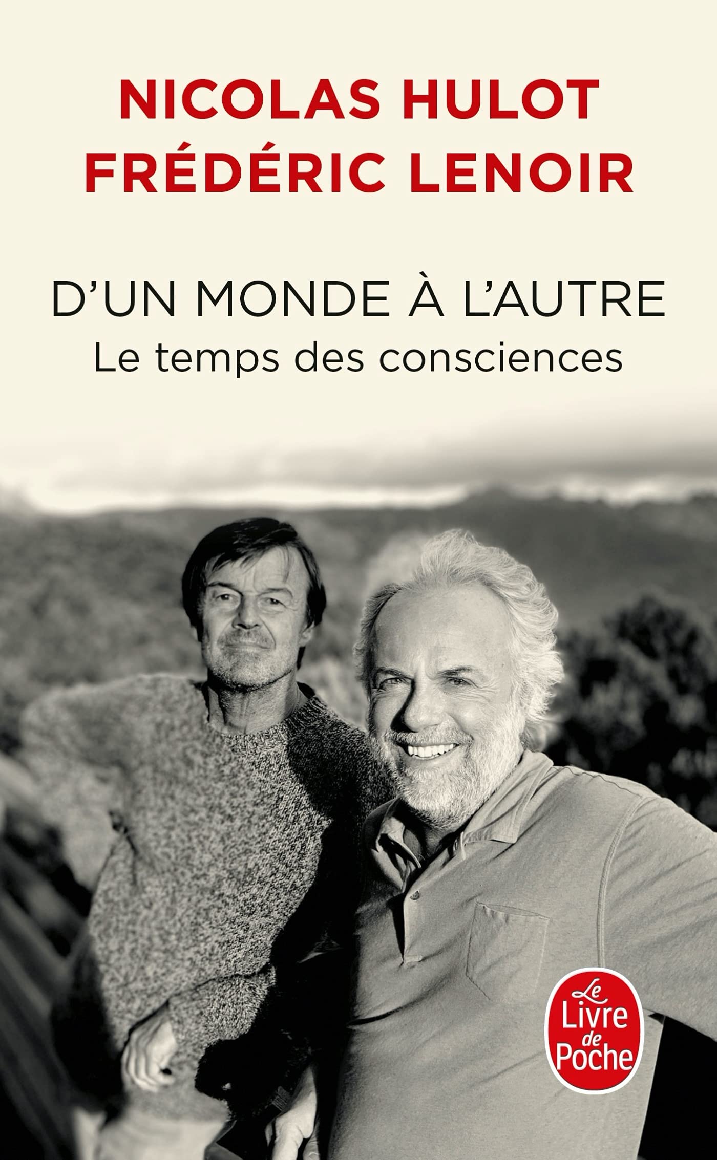 D'un monde à l'autre: Le temps des consciences book