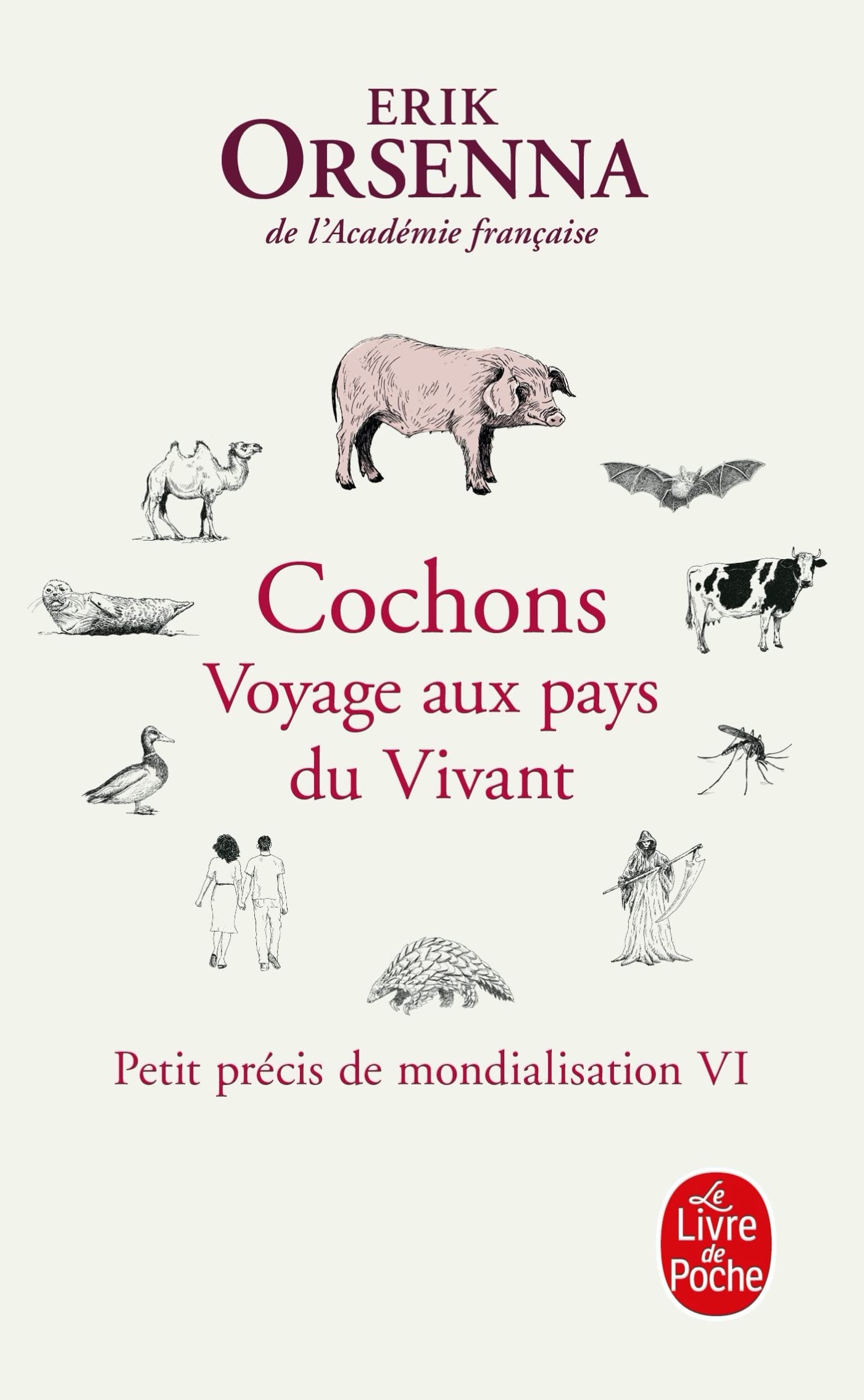Cochons. Voyage aux pays du Vivant: Petit précis de mondialisation VI book