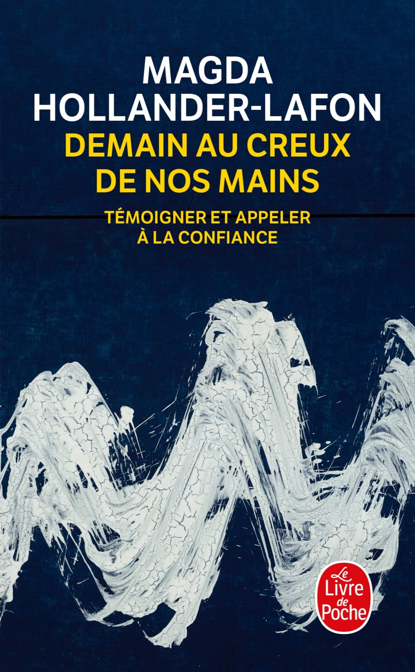 Demain au creux de nos mains book