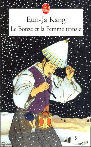 Le Bonze et la femme transie book