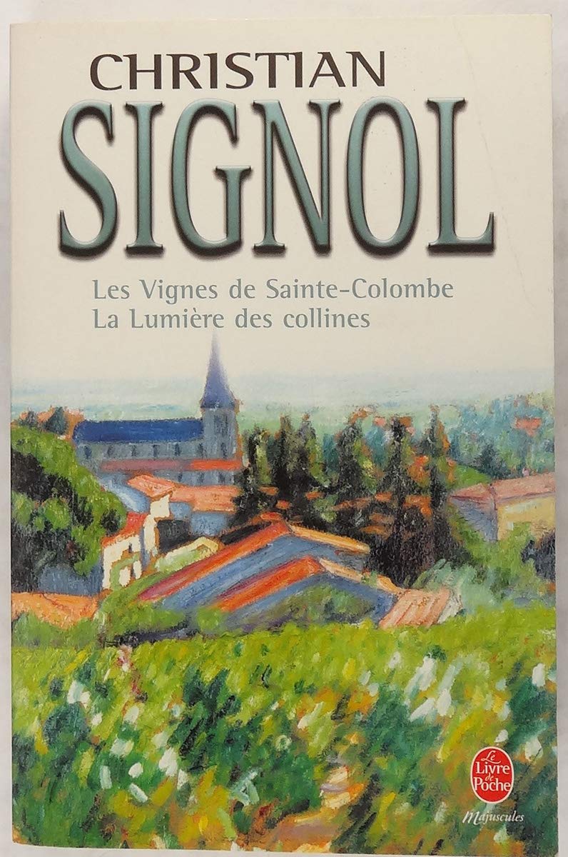 Les vignes de Sainte-Colombe et la lumière des collines book