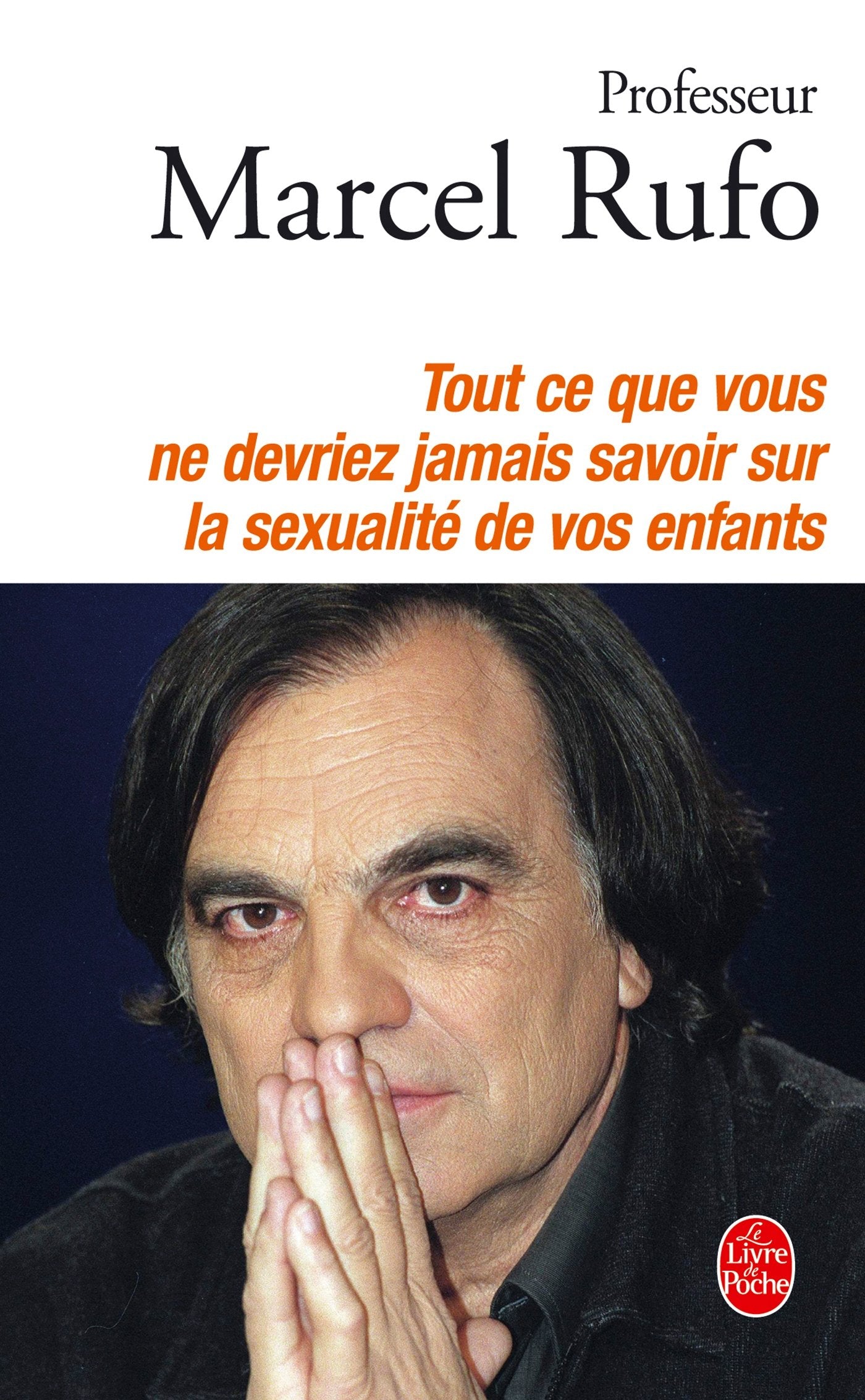 Tout ce que vous ne devriez jamais savoir sur la sexualité de vos enfants book