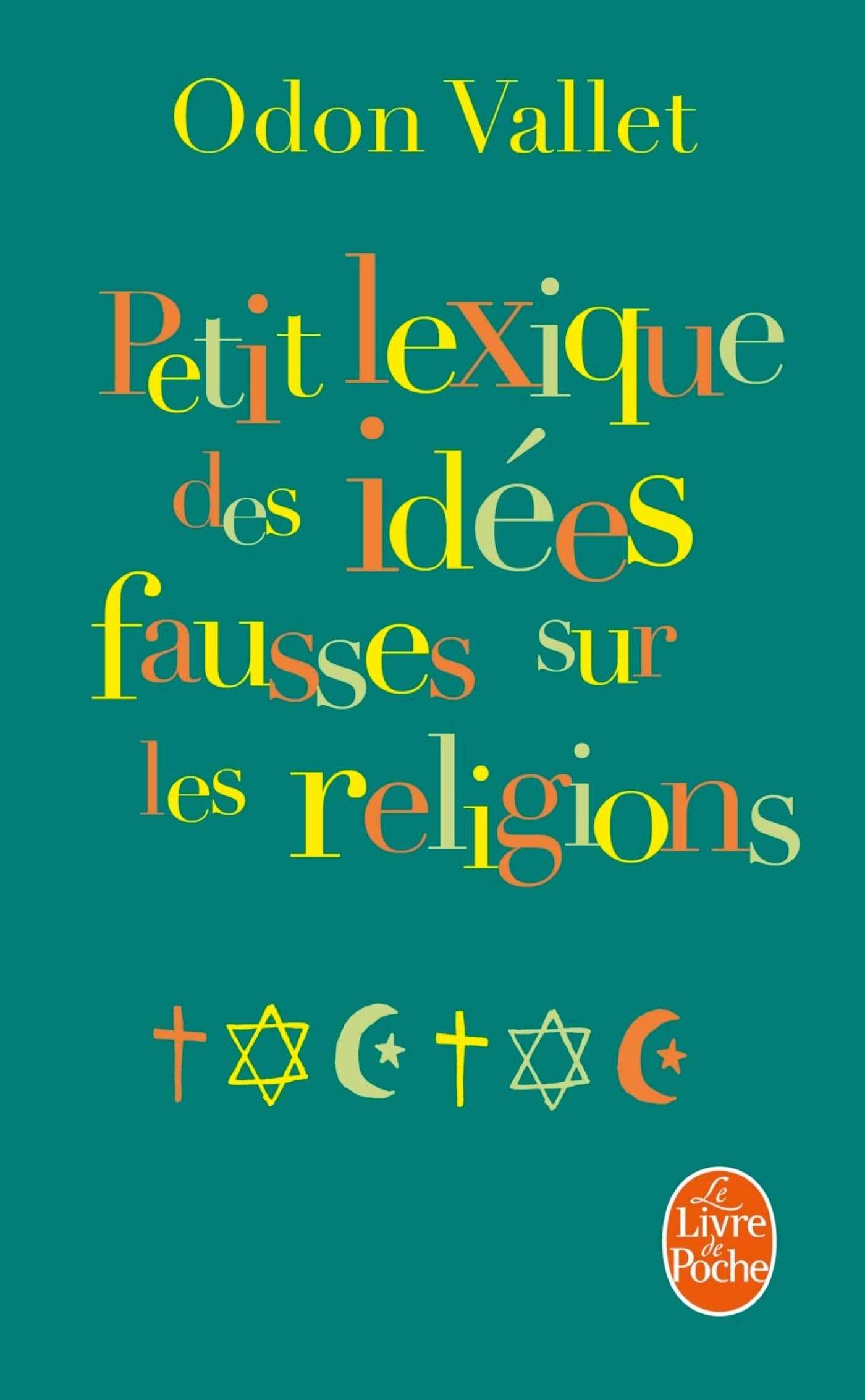 Petit lexique des idées fausses sur la religion Contemporary literature